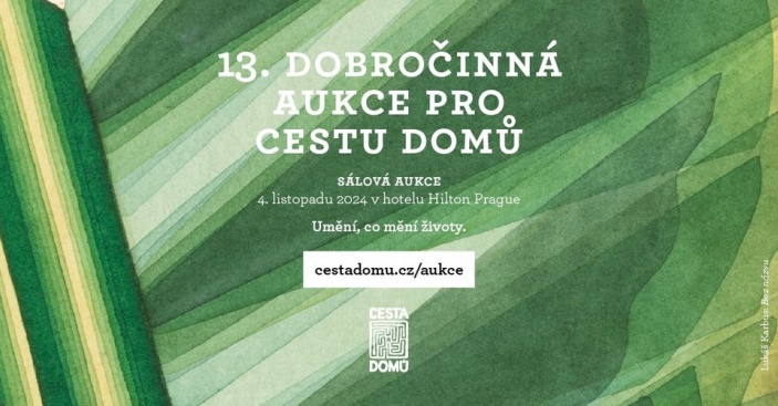 13. dobročinná aukce pro Cestu domů