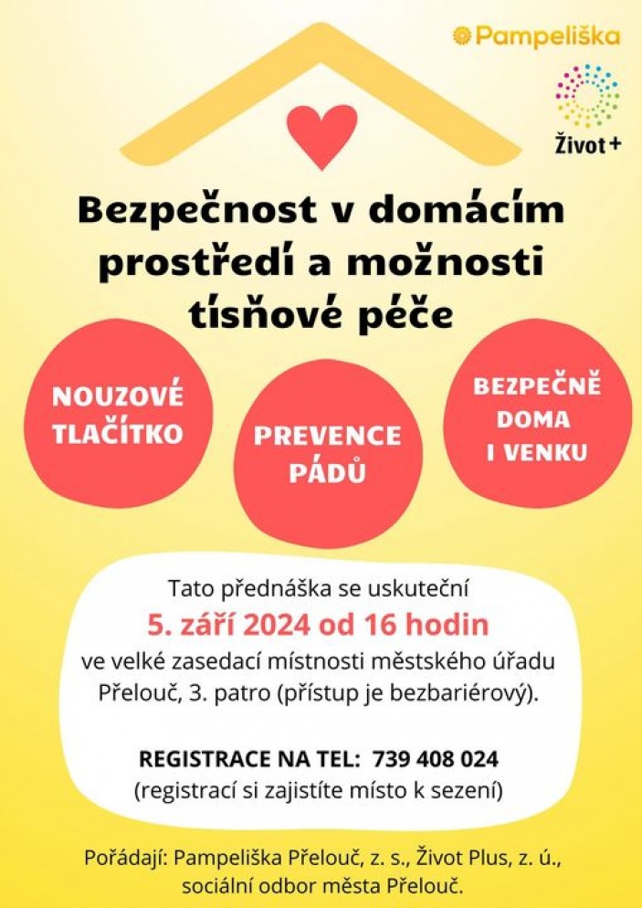BEZPEČNOST V DOMÁCÍM PROSTŘEDÍ A MOŽNOSTI TÍSŇOVÉ PÉČE