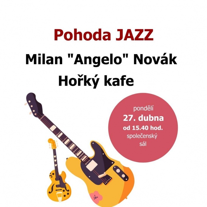 Pohoda JAZZ v Domově pro seniory Sulická
