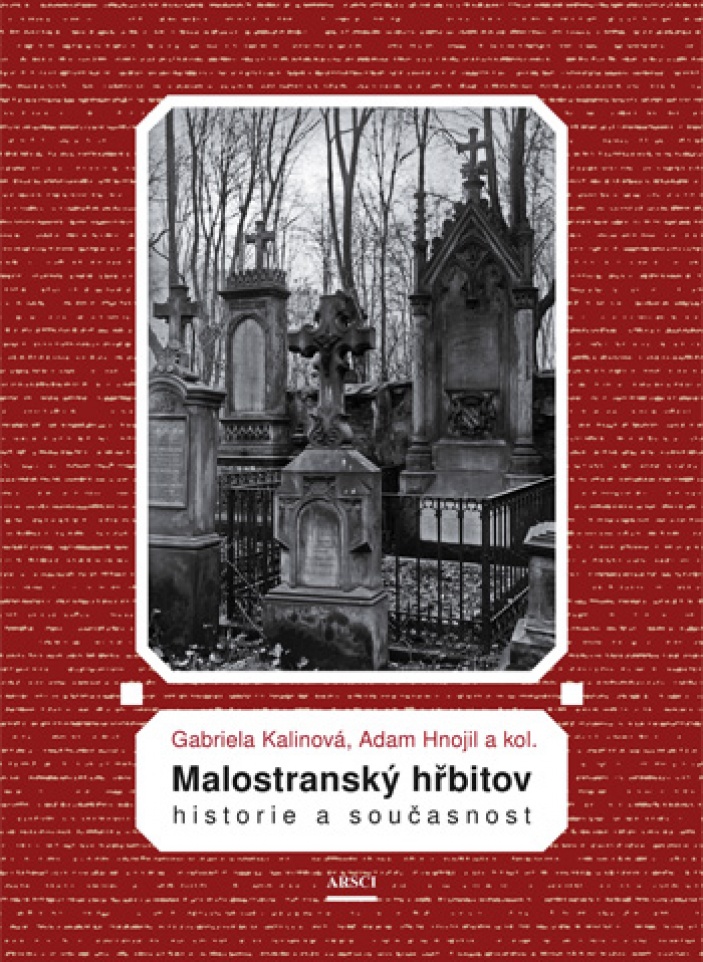 Vyšla nejobsáhlejší publikace o Malostranském hřbitově